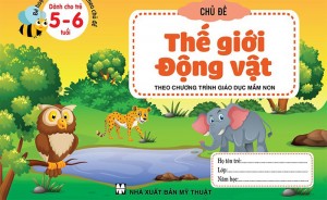 Giáo án mầm non: Kế hoạch chủ đề: Thế giới động vật