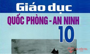 Giáo án Giáo dục quốc phòng - an ninh 10