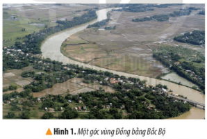 Giải Lịch sử và Địa lý 4 sách Kết nối, bài 8: Thiên nhiên vùng Đồng bằng Bắc Bộ