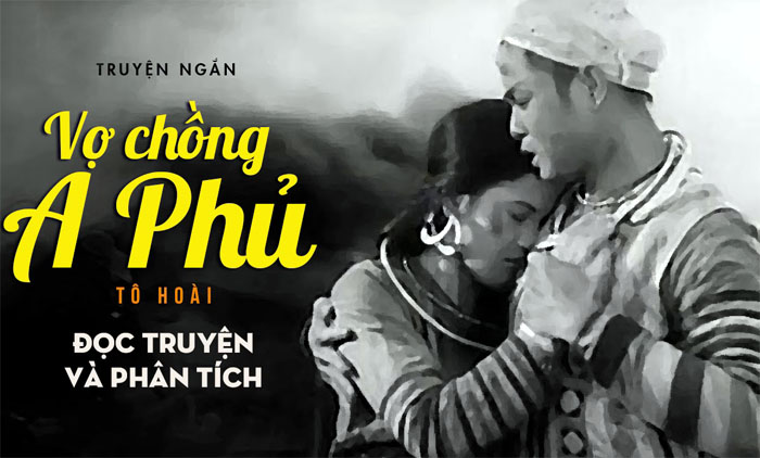 Từ các truyện ngắn Vợ chồng A Phủ (Tô Hoài), Vợ nhặt (Kim Lân) suy nghĩ về sức mạnh của tình yêu thương
