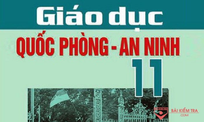 Giáo dục quốc phòng - an ninh 11