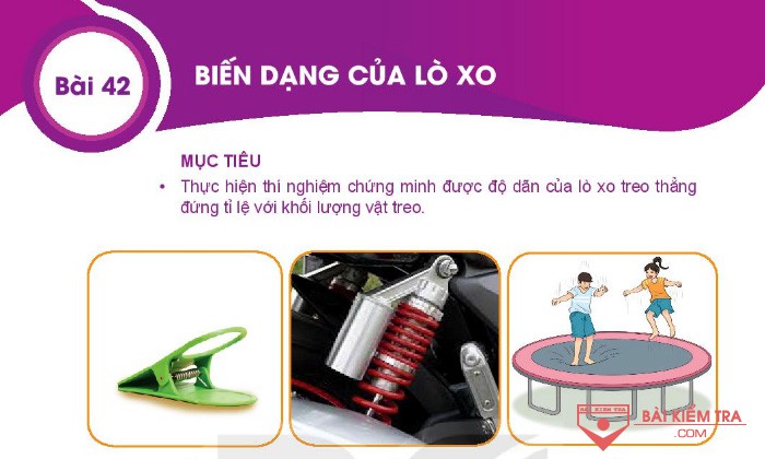 Giải bài tập Khoa học tự nhiên 6, Bài 42. Biến dạng của lò xo
