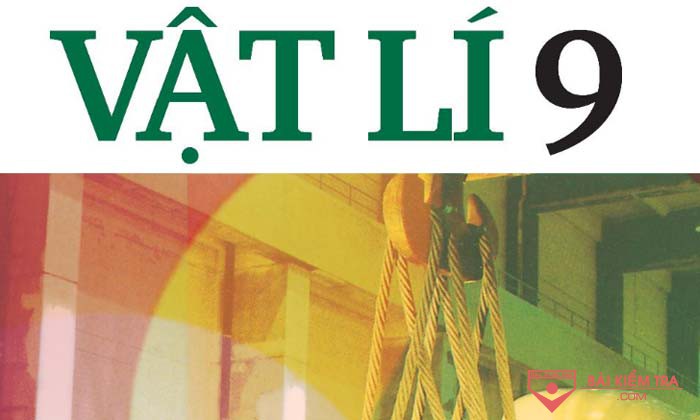 Đề cương ôn tập cuối học kì 1, Vật lí 9